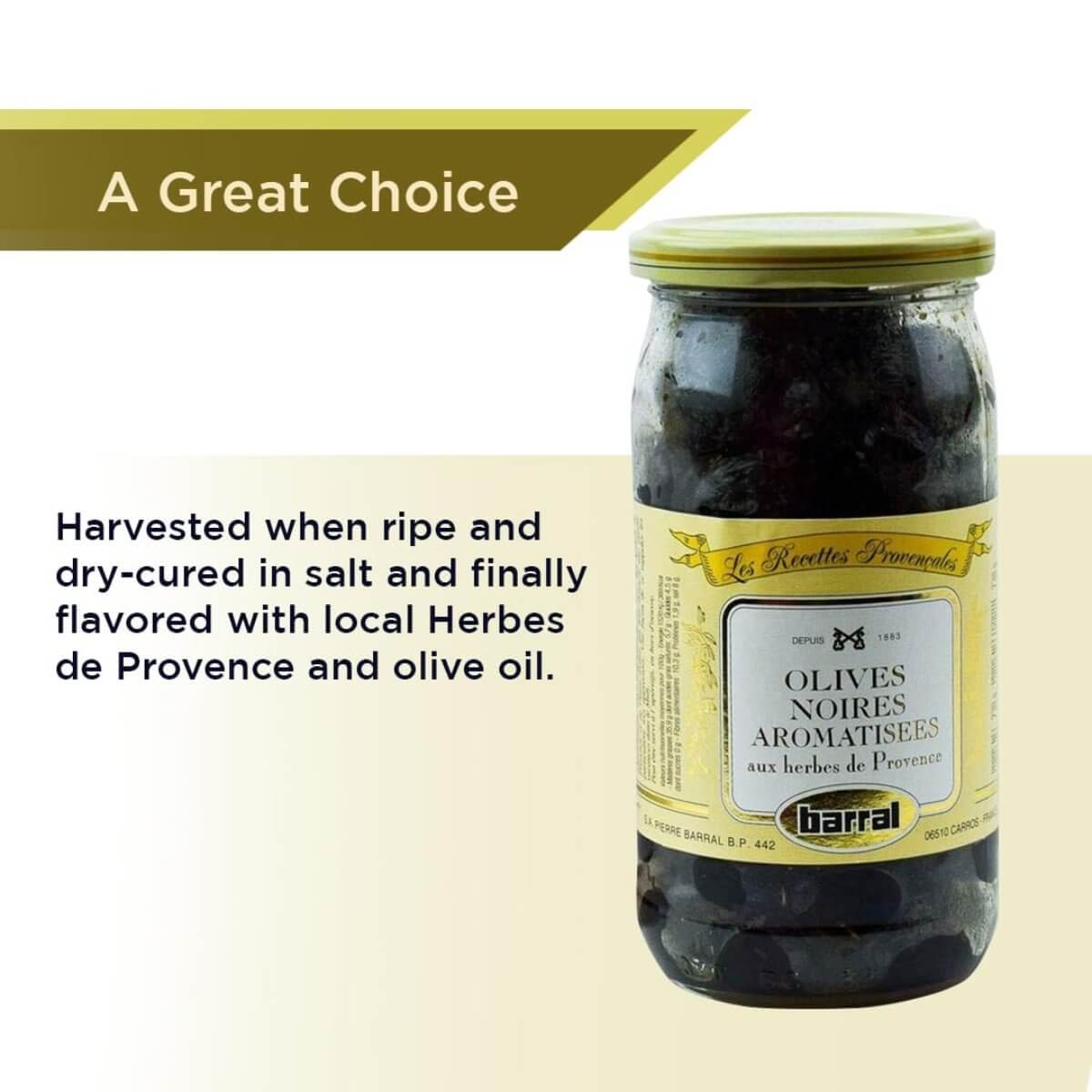 Barral French Cured Black Olives with Herbes de Provence 7 oz - Strabella